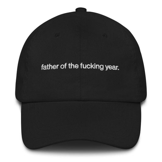 Father Of The Fucking Year - Dad hat - BADWAX