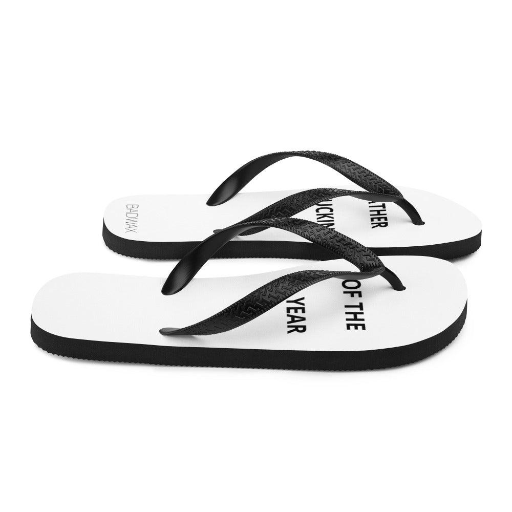 Father Of The Fucking Year - Flip-Flops - BADWAX