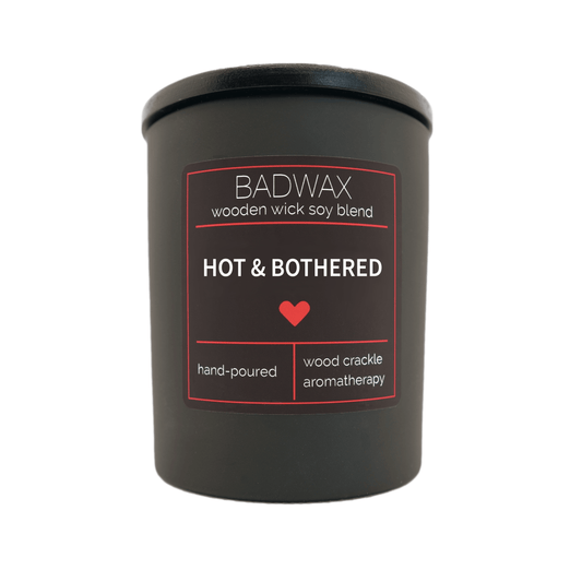 Hot & Bothered - Woodwick Candle - BADWAX