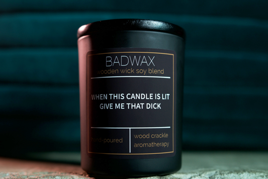 When this candle is lit give me that dick