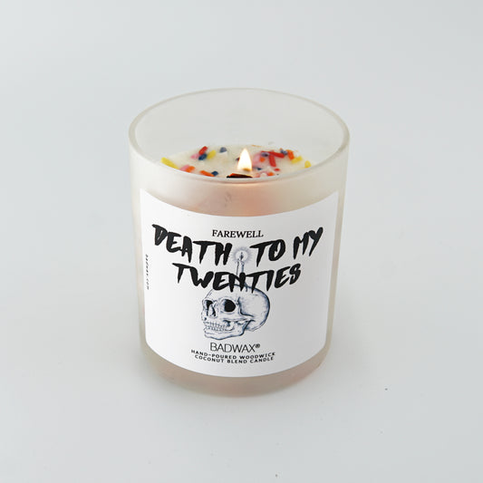Death To My Twenties - Birthday Cake Candle