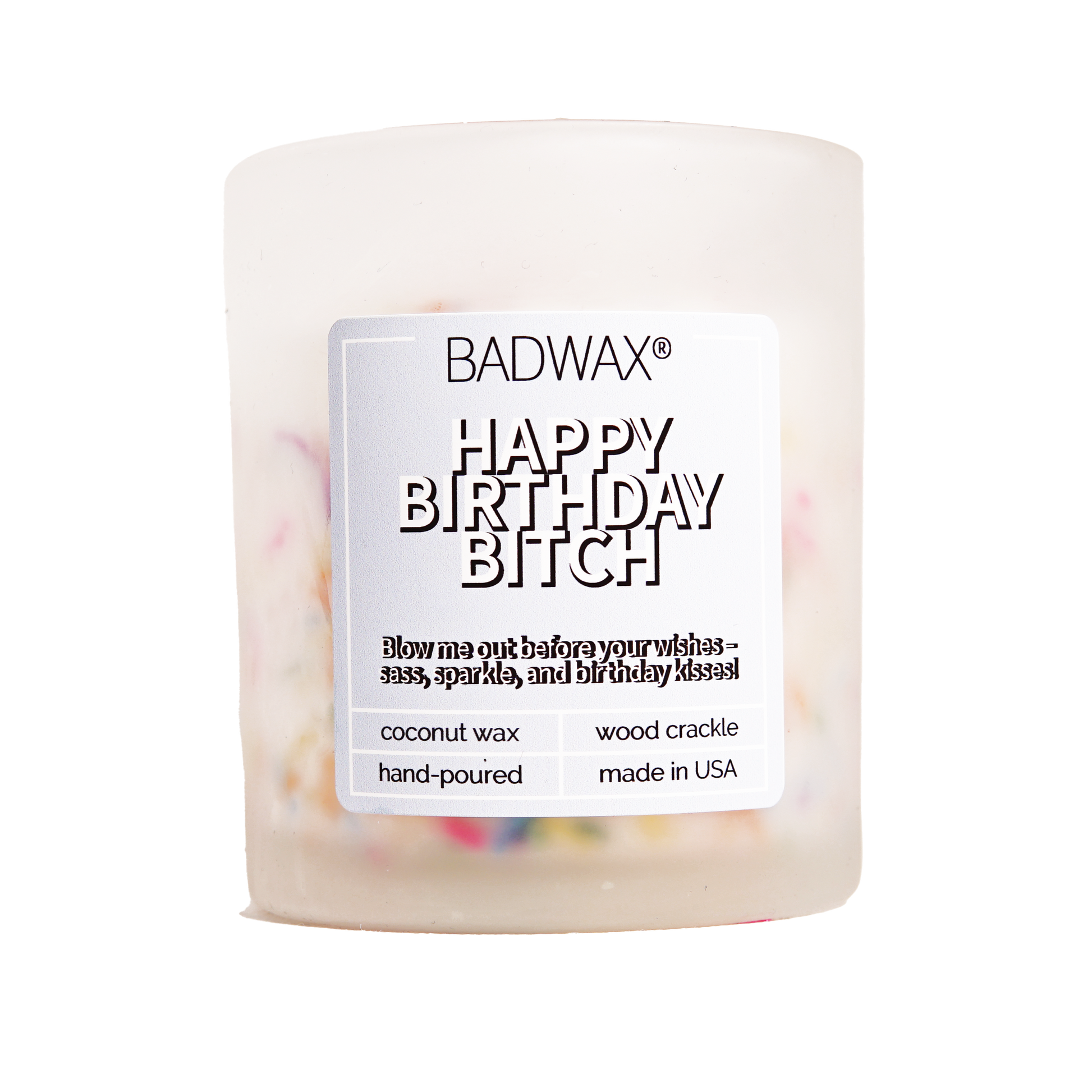 Happy Birthday Bitch - Birthday Cake Candle