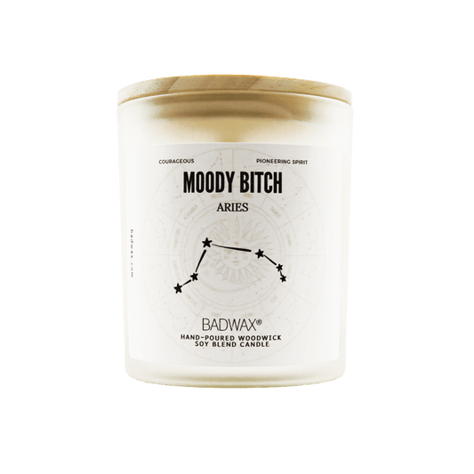 Aries - Moody Bitch - Zodiac Constellation Birthday Candle - Woodwick Candle - BADWAX