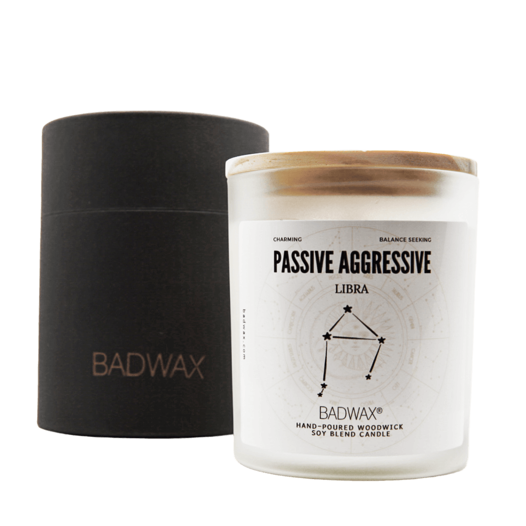 Libra - Passive Aggressive - Zodiac Constellation Birthday Candle - Woodwick Candle - BADWAX