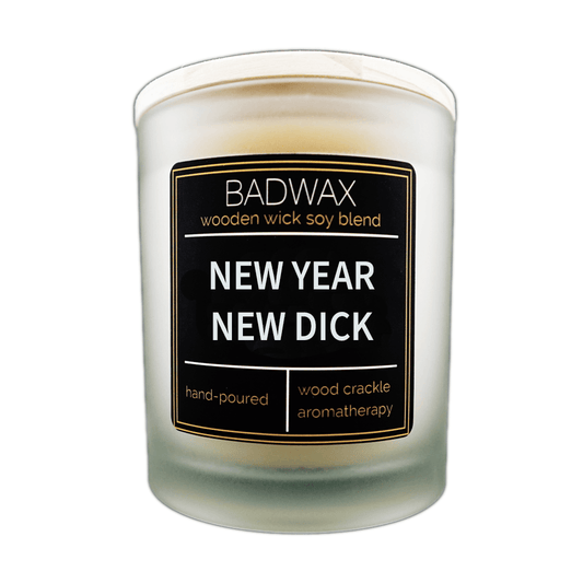 New Year New Dick - Woodwick Candle - BADWAX