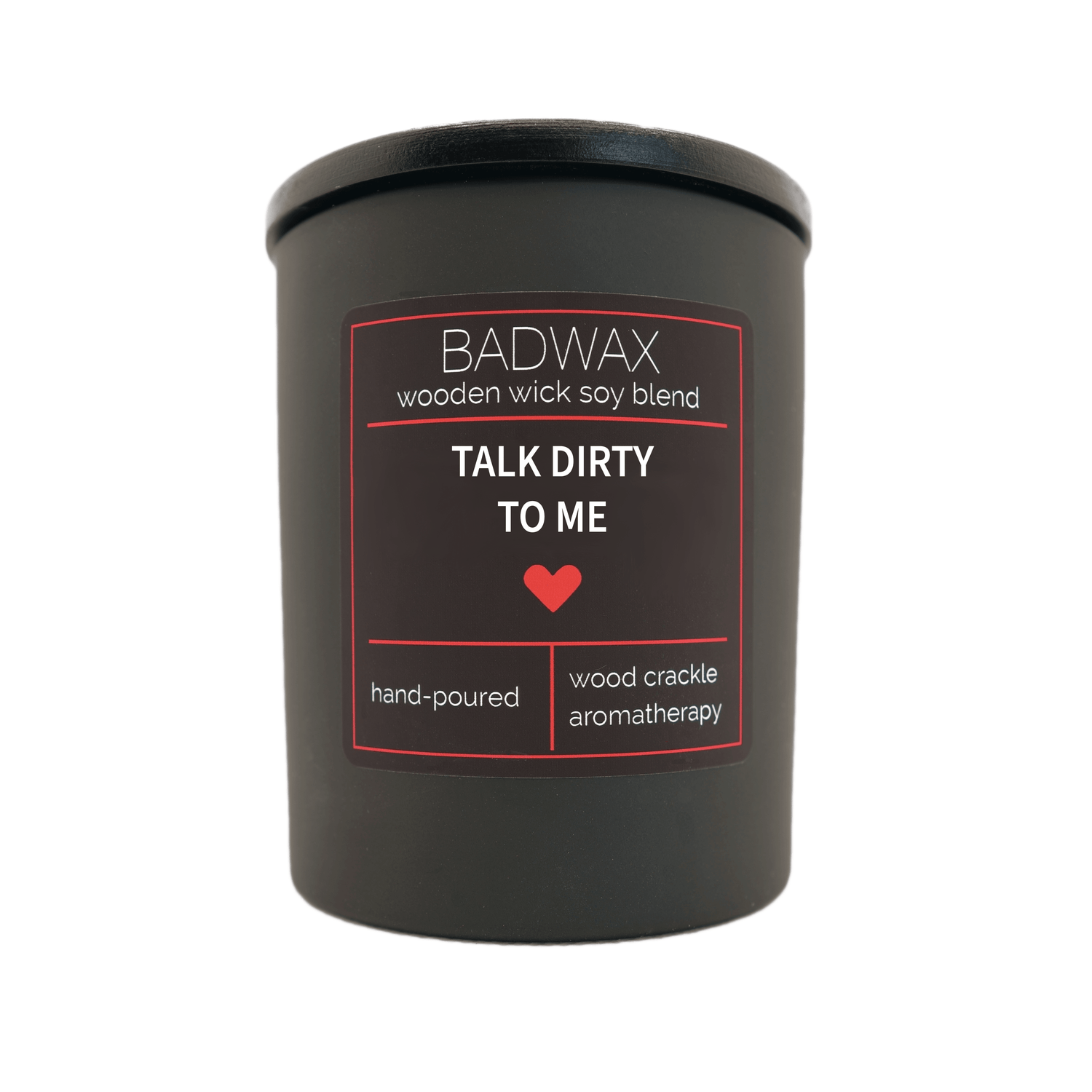 Talk Dirty To Me - Woodwick Candle - BADWAX